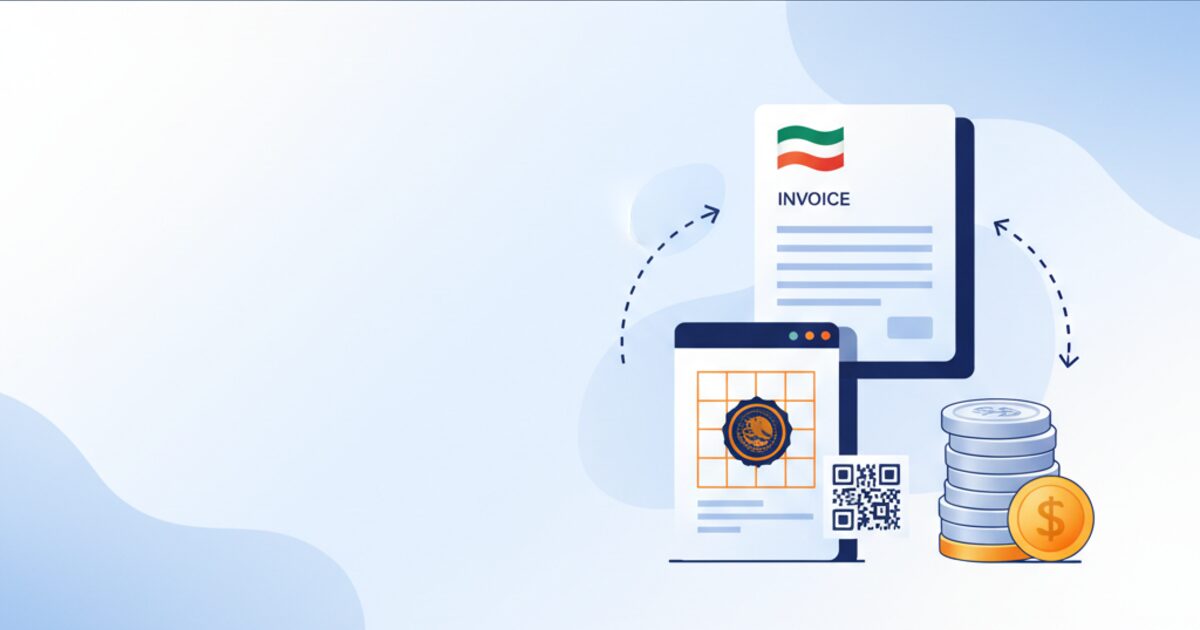 Editorial illustration of Mexico's end-to-end e-invoicing compliance guide for the mexico cfdi complemento pago guide guide